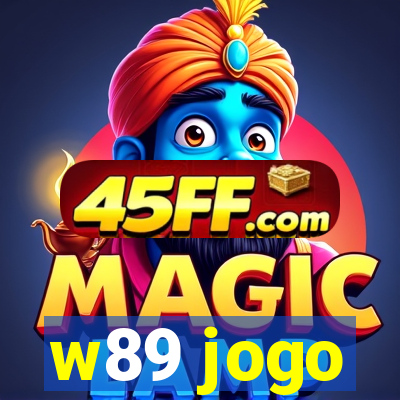 w89 jogo